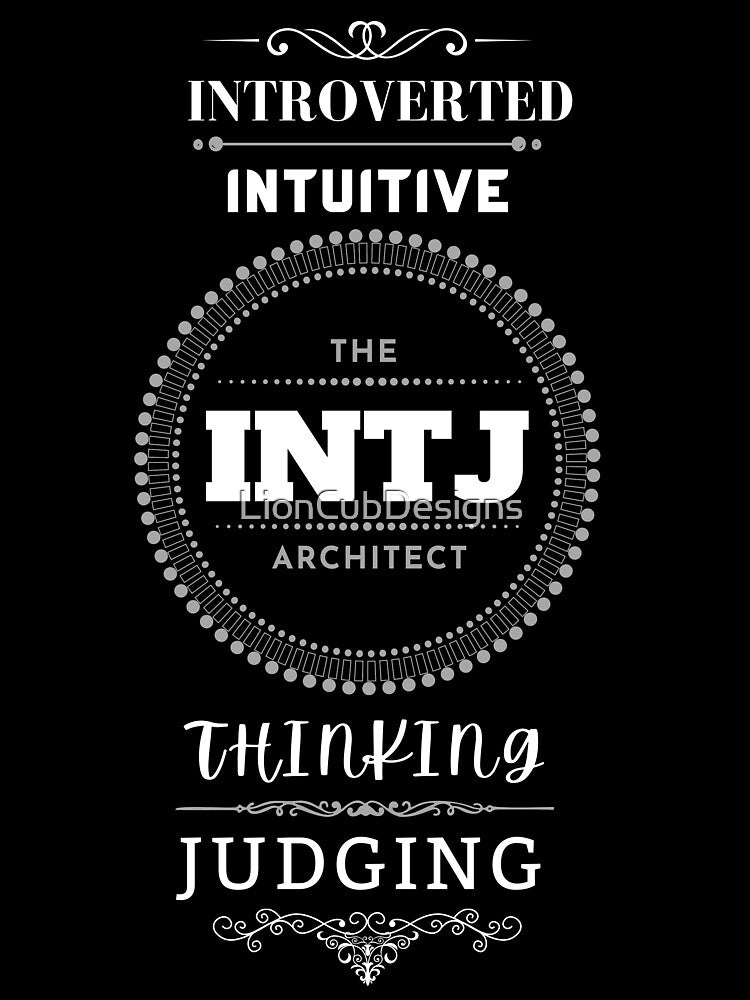 MBTI- The INTJ Architect by LionCubDesigns