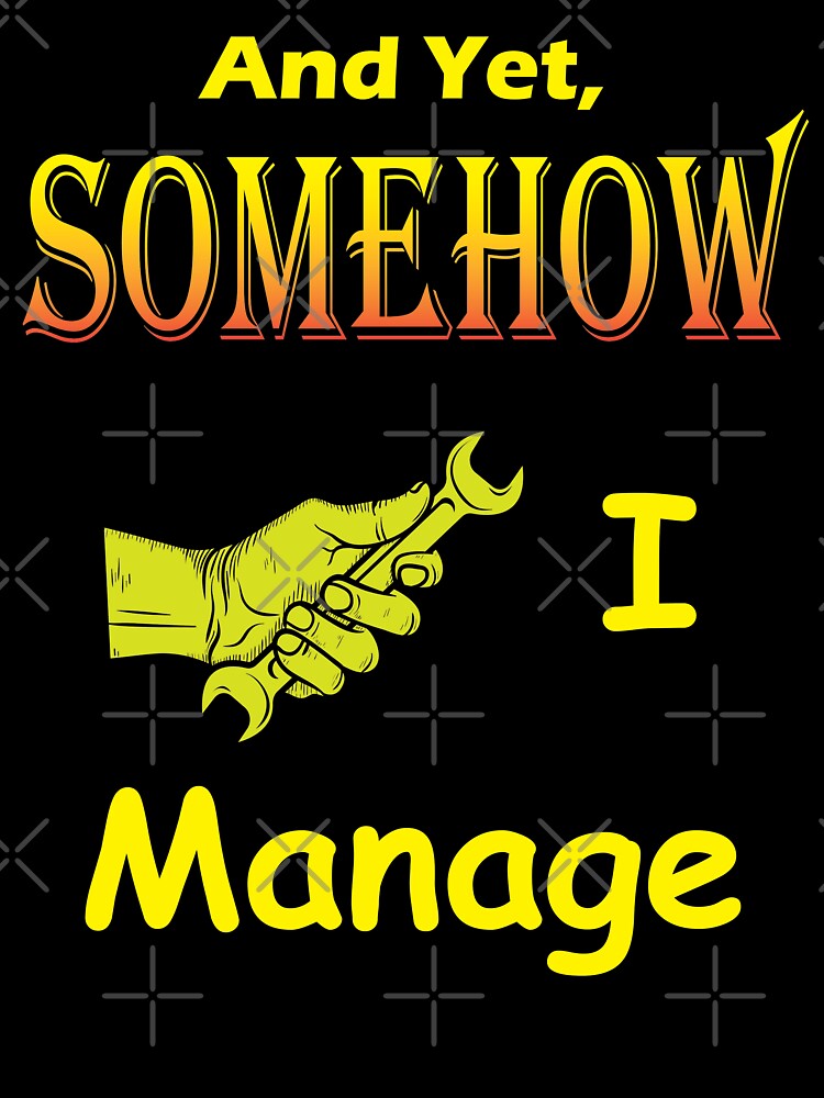 Somehow I Manage - Somehow I Manage Graphic and Sticker Pack by WilsonCreekArts