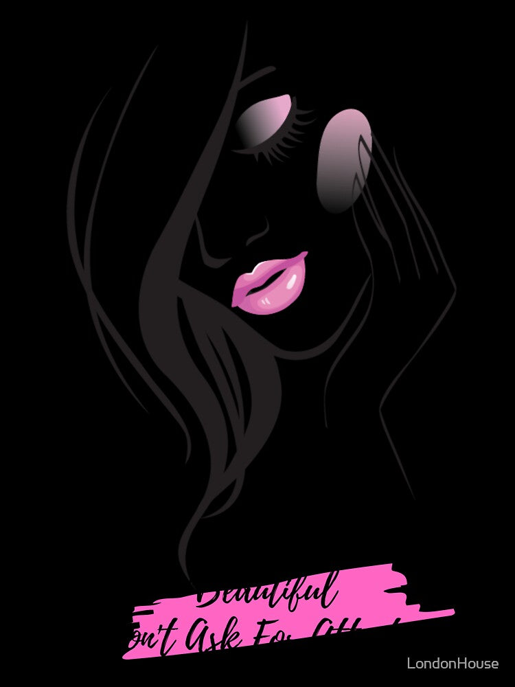 "Beautiful Don't Ask For Attention" by LondonHouse