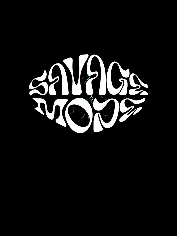 Savage Mode by Phanteom