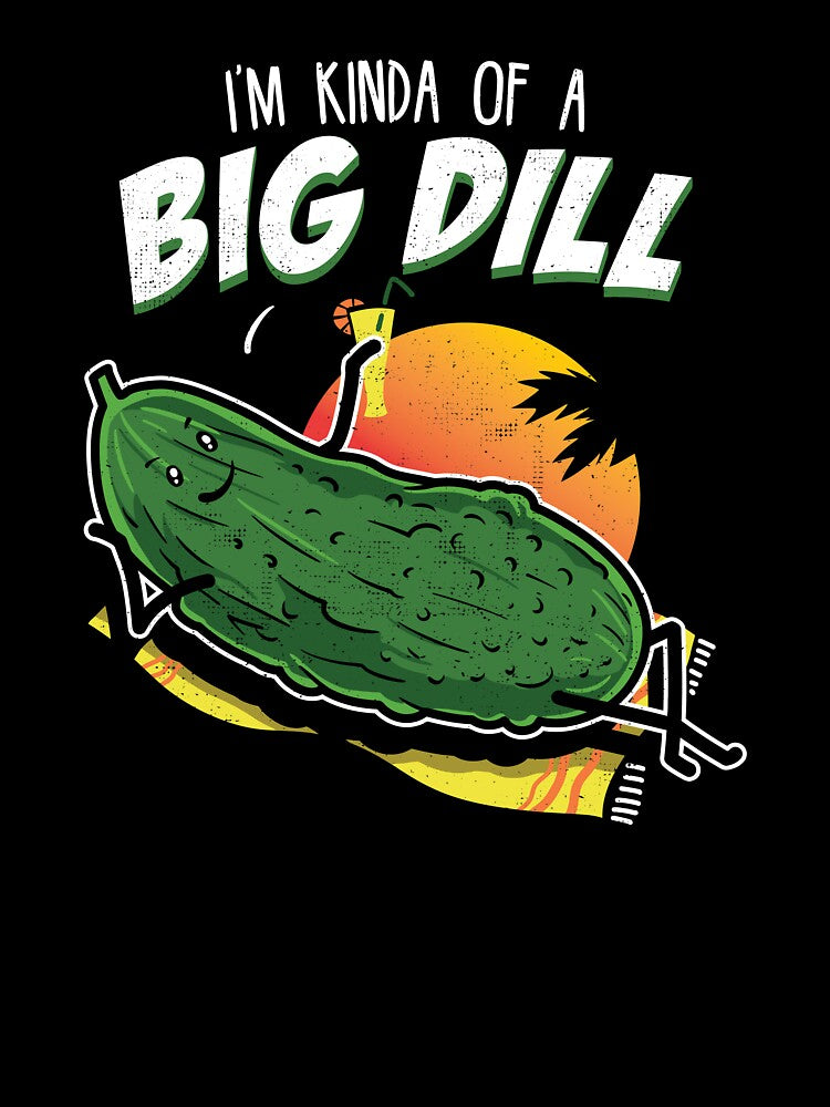 Pickle Fan Pun Design - I'm Kinda Bill Dill Joke Tee print by Lisbob