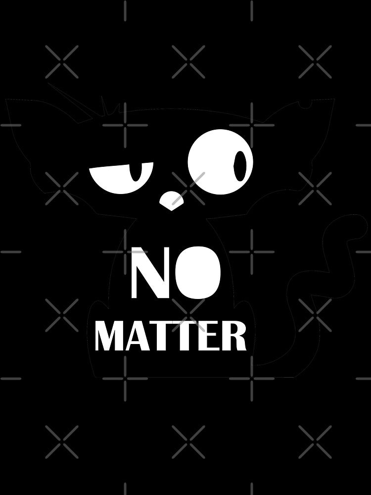 No matter cat Slim Fit T-Shirt by guesshirt