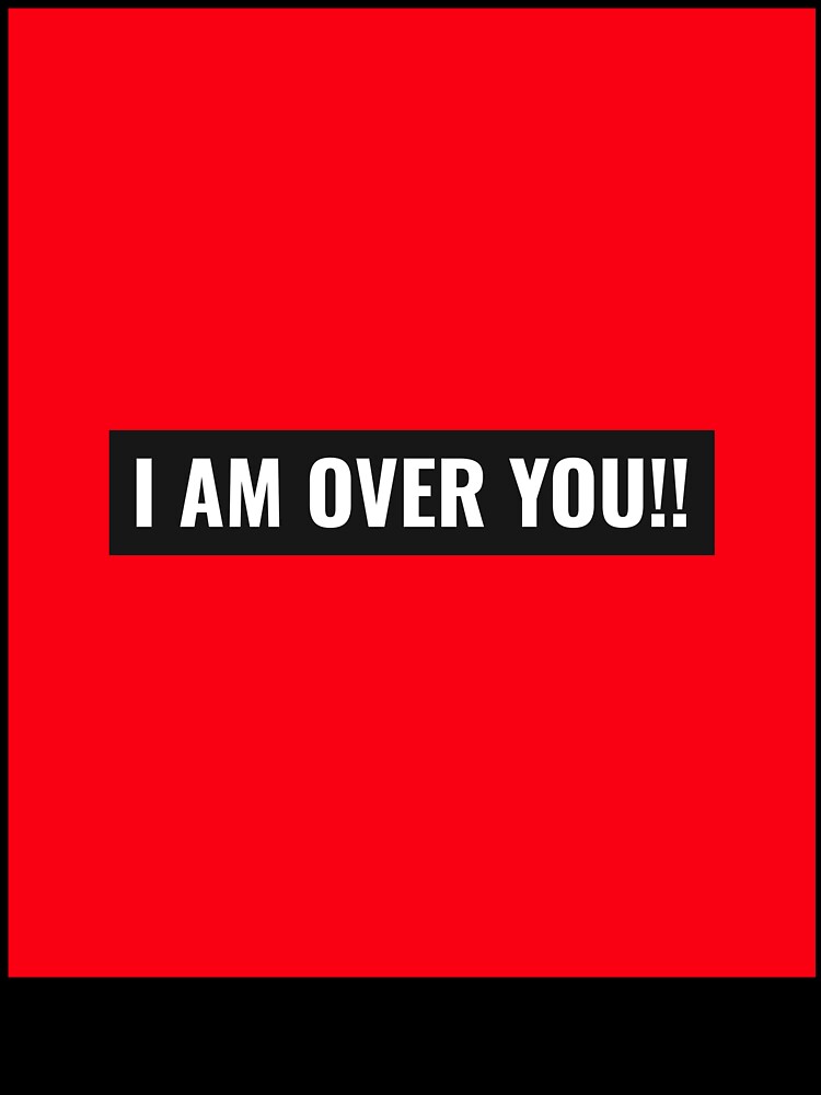 I AM OVER YOU by AARZU