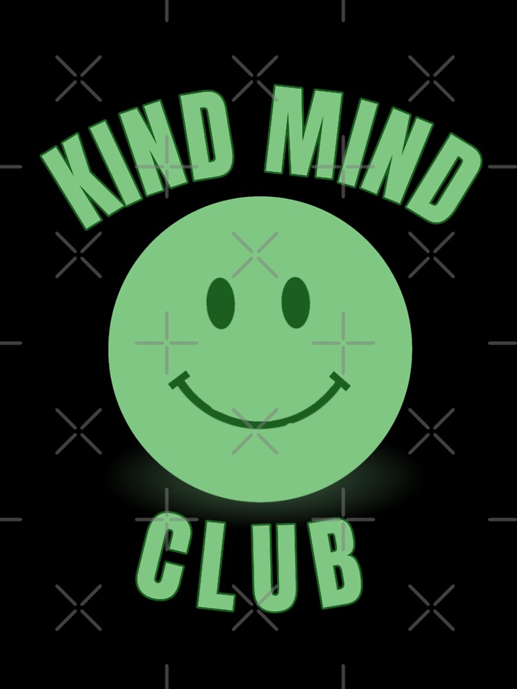Kind Mind Club T-Shirt | Self Compassion Tee | Positive Message Top | Smiley Face shirt | Exclusive Club Merch ‎ by Stanbeststore