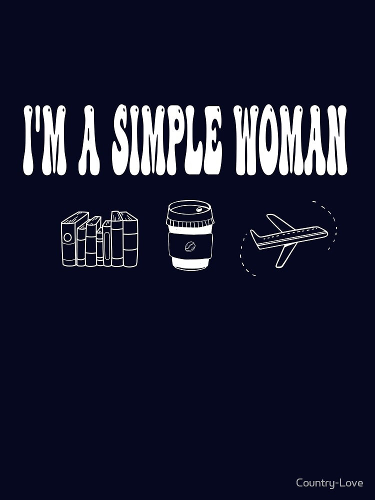 I am A Simple woman - Books, Coffee And traveling Essential T-Shirt by Country-Love