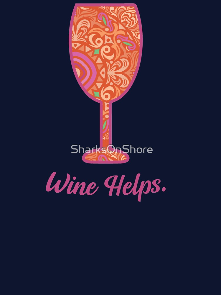 Wine Helps Wine Glass Mandala by SharksOnShore