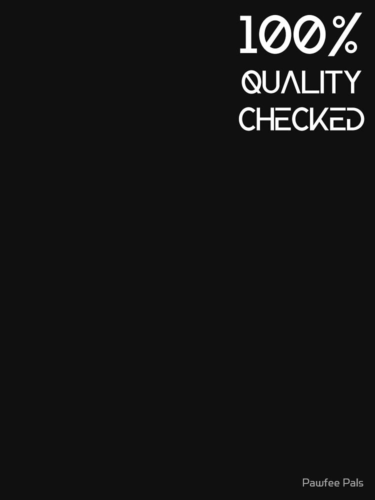 100% Quality Checked by Pawfee Pals