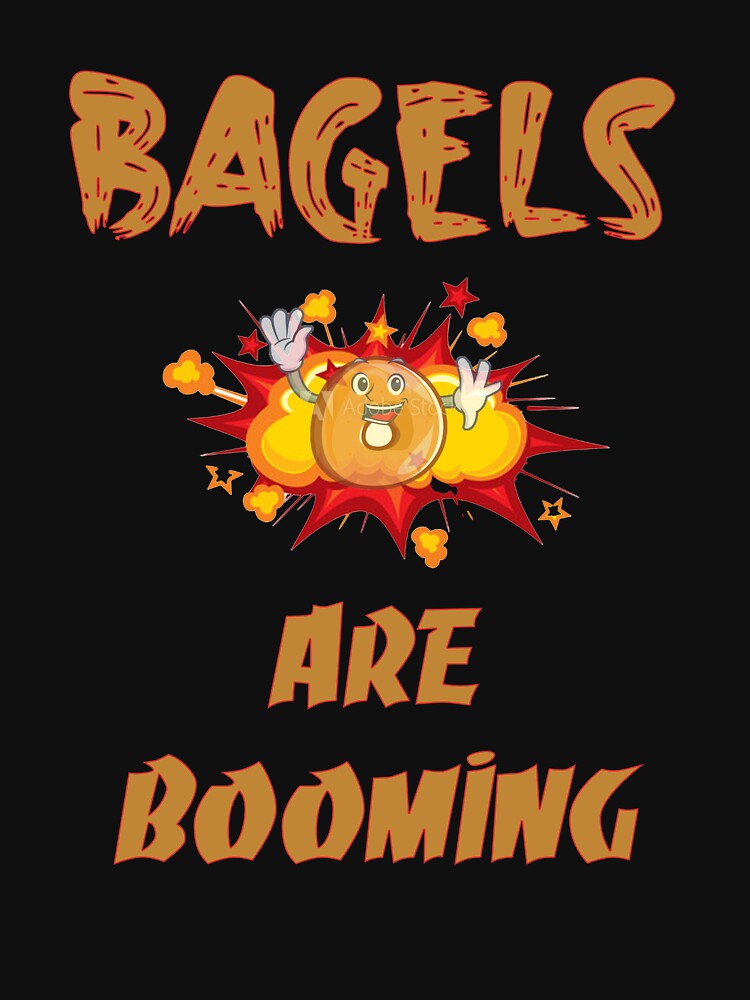 Bagels Are Booming Slim Fit T-Shirt by Yagami1
