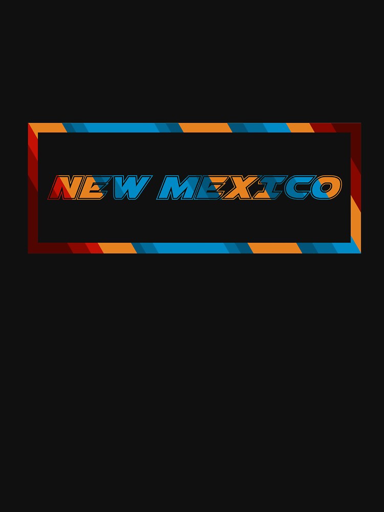 New Mexico T-Shirt for Men and Women by AllStarMerch