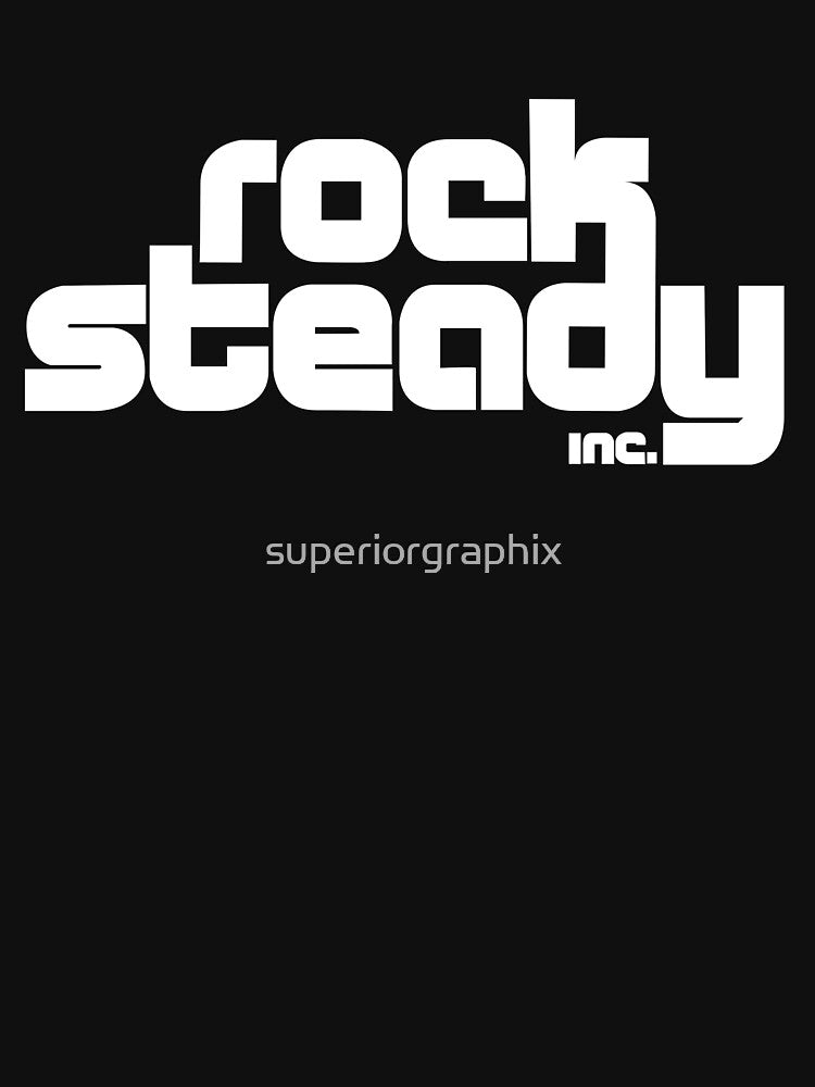 Rock Steady by superiorgraphix