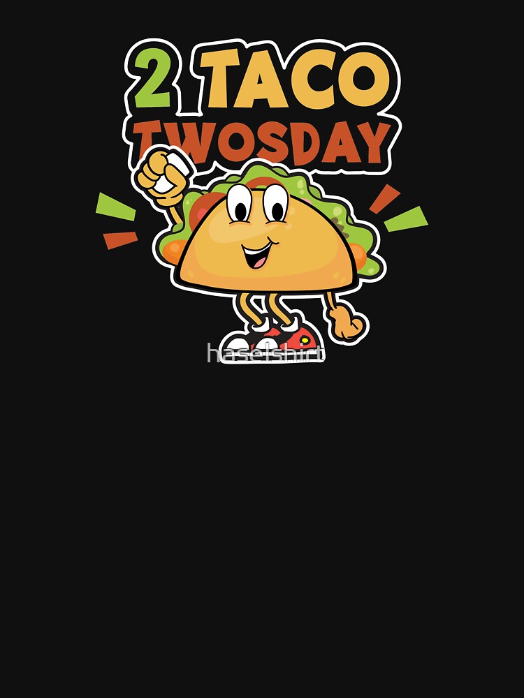 Tacos 2 Taco Twosday Birthday Gift by haselshirt