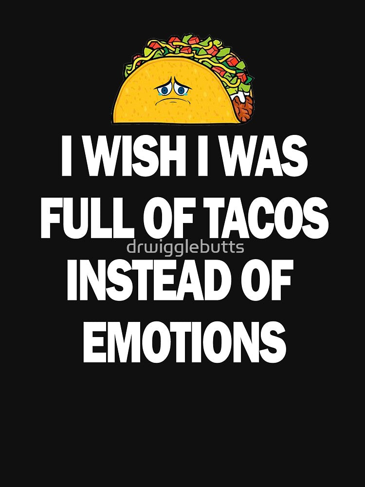 Funny Taco Design For Women Taco Design by drwigglebutts