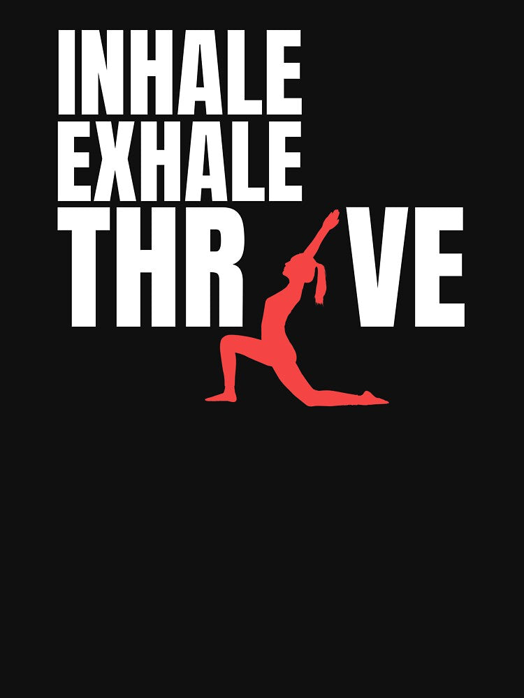 INHALE-EXHALE-THRIVE by AK Vinyasa