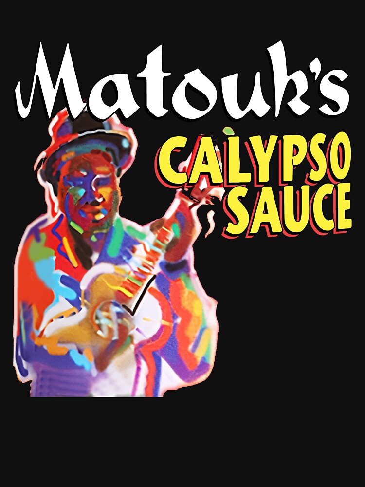 Matouk's Calypso Sauce Funny Design by Abomayday