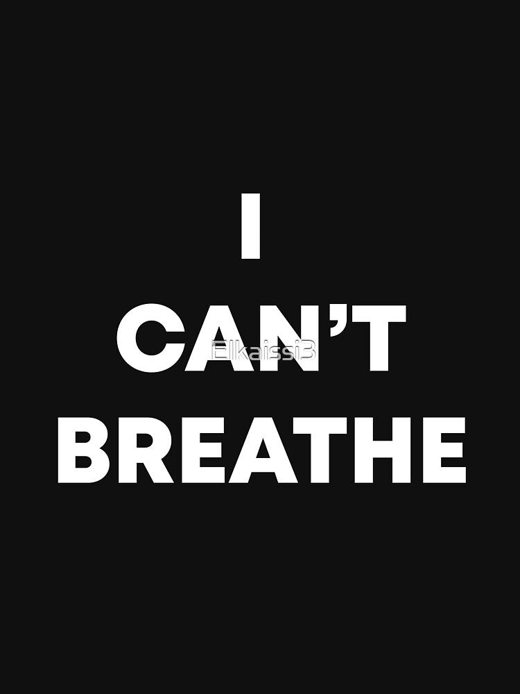 I CAN'T BREATHE Slim Fit T-Shirt by Elkaissi3