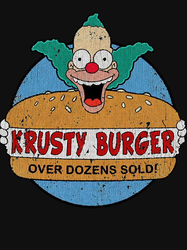 Krusty Burger Over Dozens Sold Essential T-Shirt by KathyFluke80