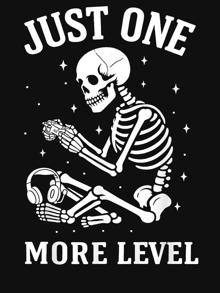Just One More Level Gamer Skeleton Funny by StickChic
