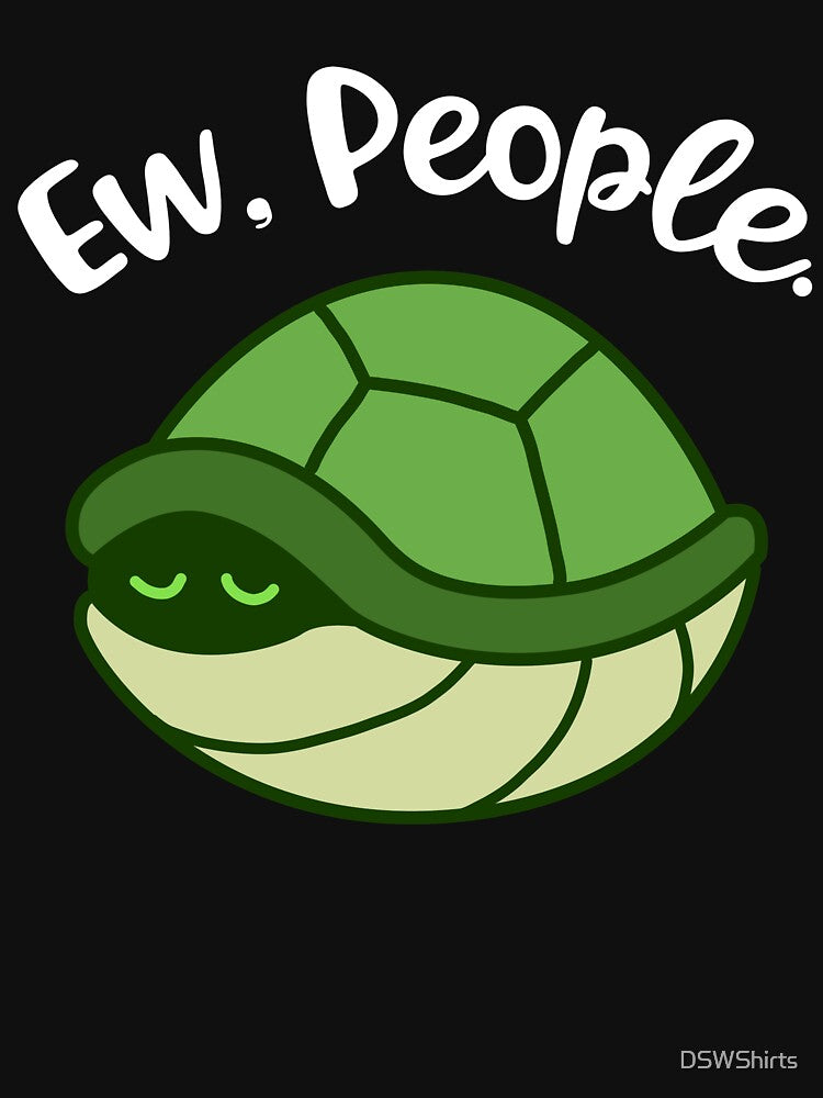Funny Turtle Gifts Men Introvert Gift Kids Introverts Turtle by DSWShirts
