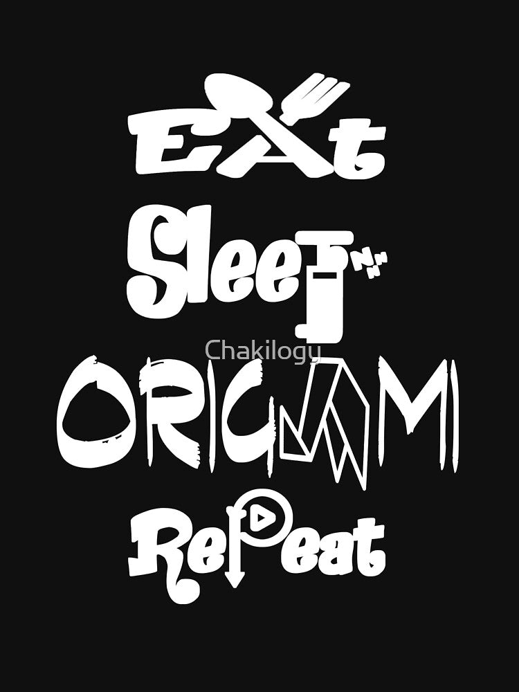 Eat sleep origami repeat,V3. by Chakilogy