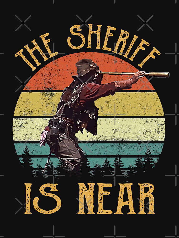Blazing Saddles The Sheriff is Near Vintage by HeinrichSund