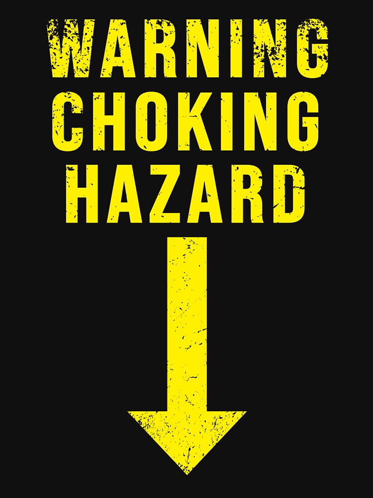 Warning Choking Hazard by by-ariel24