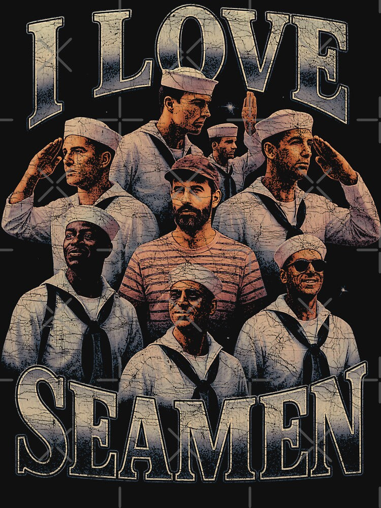 I Love Seamen - Funny US Navy Meme, Gift for Veteran by CARBONARA LLC.