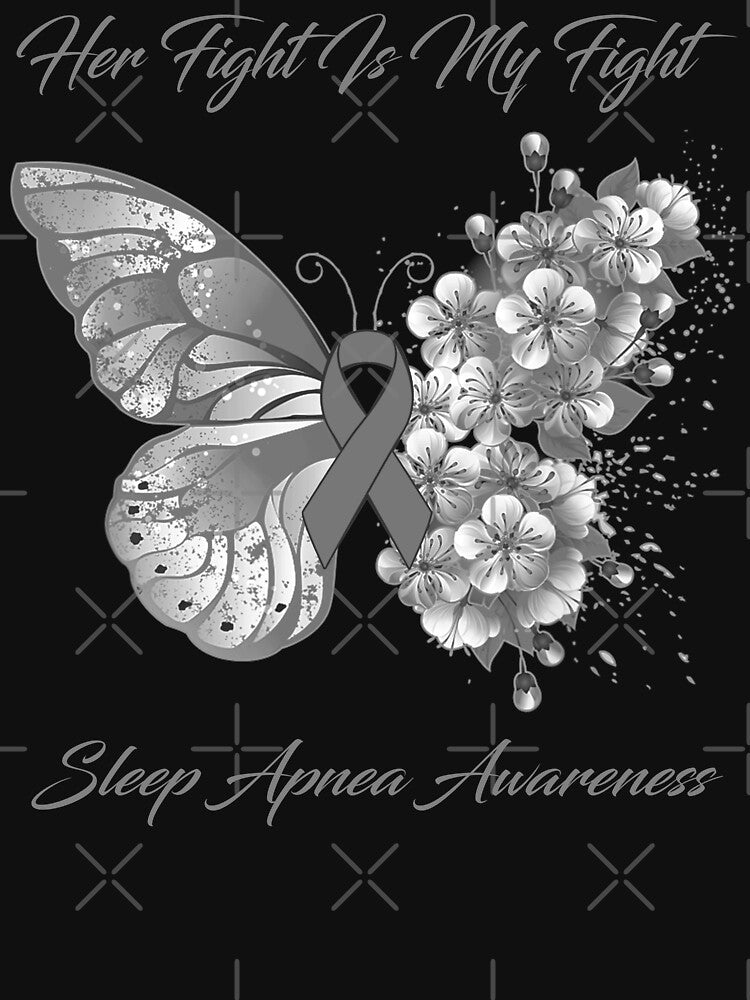 Her Fight Is My Fight Sleep Apnea Awareness Butterfly Ribbon Gifts by Adropine