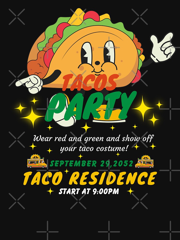 "Taco Party", Taco Lover by TrendingCloth99