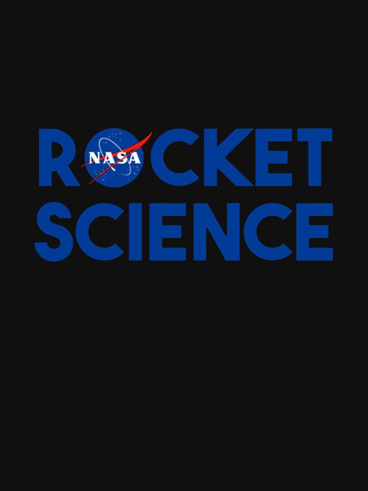 Rocket Science - Nasa T-Shirt_7409303 by KTY-NUSS