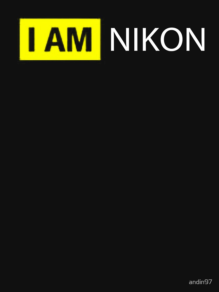 I AM NIKON by andin97