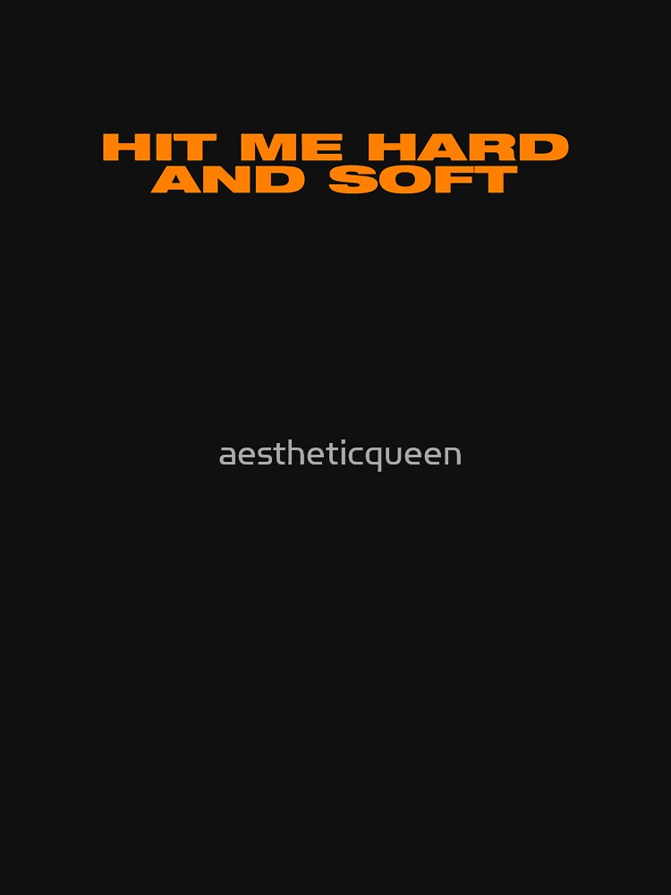 Hit Me Hard And Soft Bold Orange Text Typography by aestheticqueen