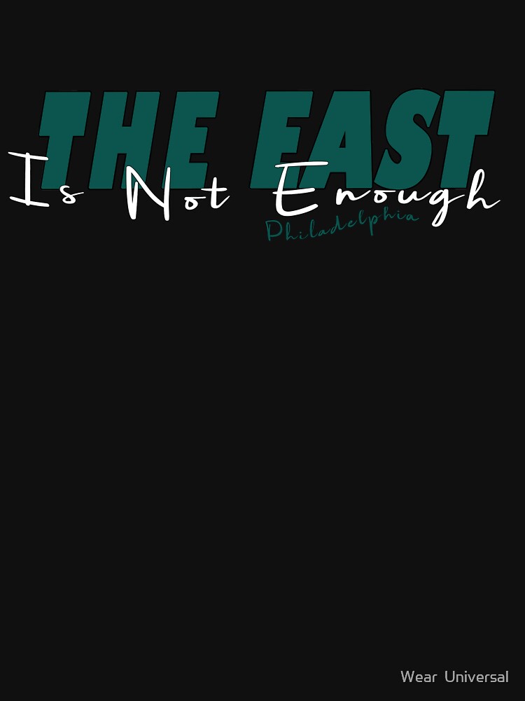 The East Is Not Enough t shirt, Philadelphia Football, Eagle Claw On Football T-Shirt, football love quotes shirt, Philadelphia Apparel Slim Fit T-Shirt by Wear  Universal