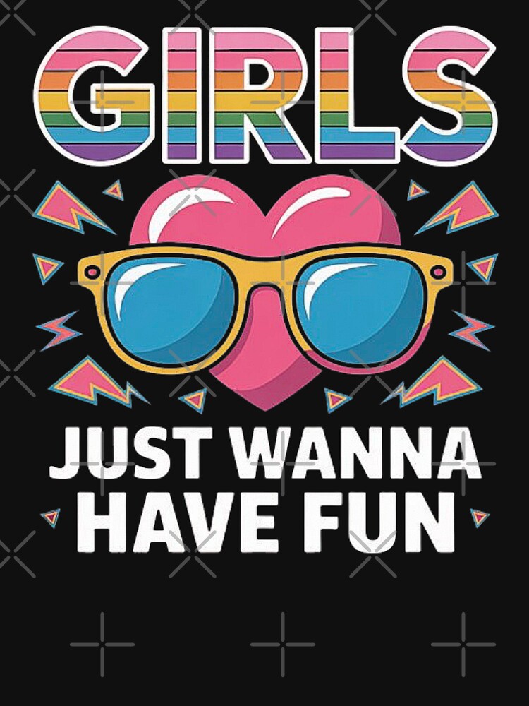 Girls Just Wanna Have Fun - Retro Rainbow 80s Vibes by love3617