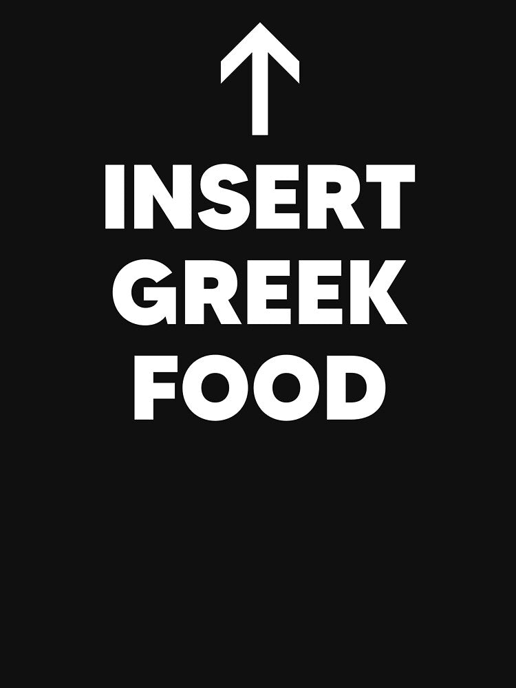Insert Greek Food by The Junto Shop