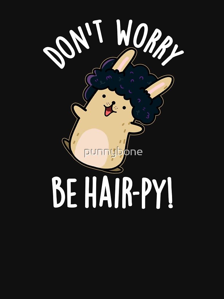 Don't Worry Be Hair-py Funny Hair Puns (Dark BG) by punnybone