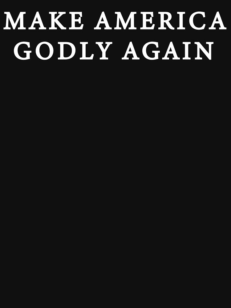 Make America Godly Again by RM2017