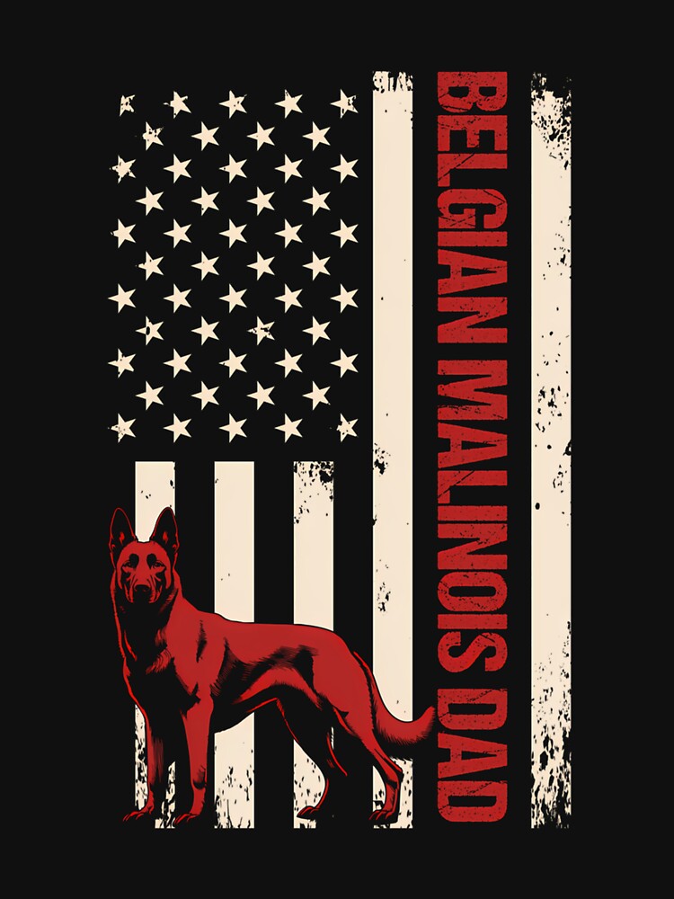 Belgian Malinois DAD Belgian Malinois Patriotic Long Sleeve by KristineLi