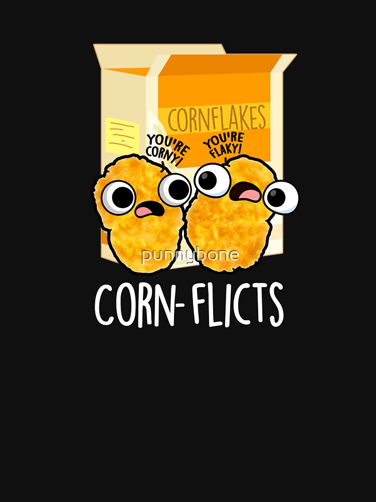 Corn-flicts Funny Corn Flakes Pun (Dark BG) by punnybone