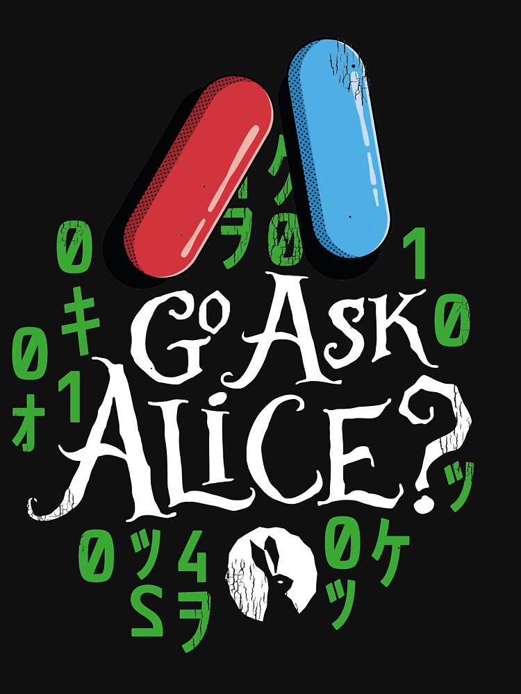 Matrix Go Ask Alice? by The-Fan-Shack