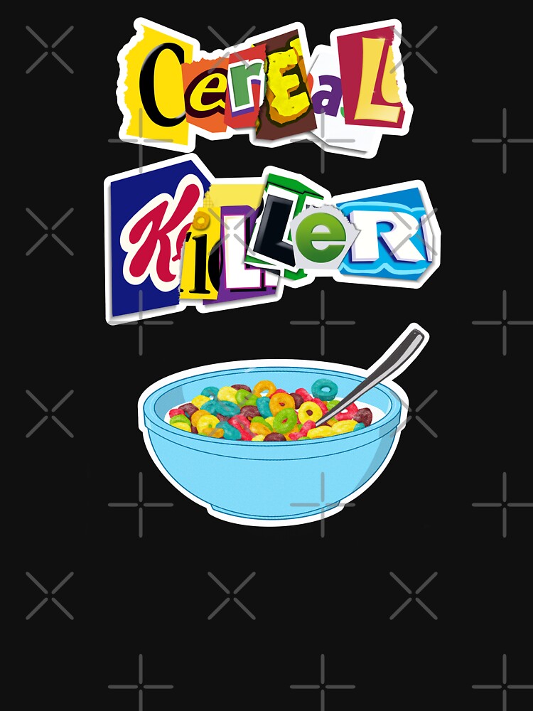 Cereal Killer Ransom Note with bowl of cereal by ShadeSpotMatt