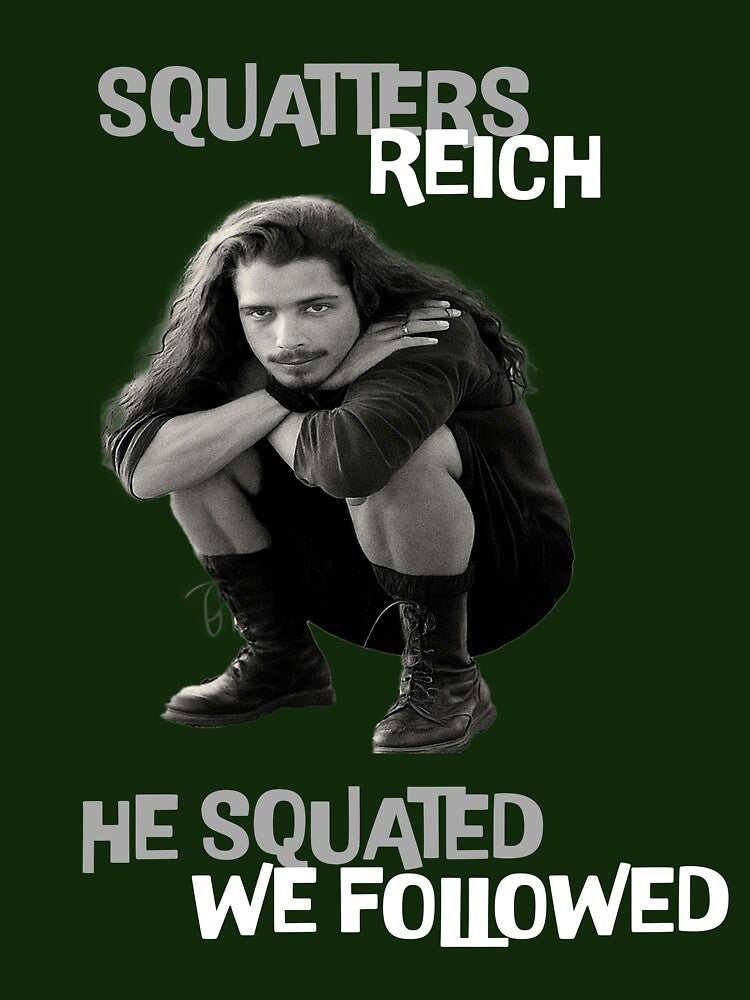 Squatters Reich – He Squatted, We Followed (Chris Cornell Tribute) Light by Right Turn Studio