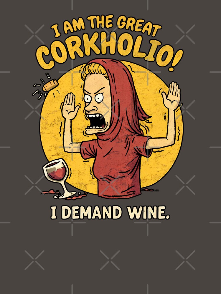 Copia de Corkholio – Funny Wine Cartoon T-Shirt | I Demand Wine by The Lit Shop