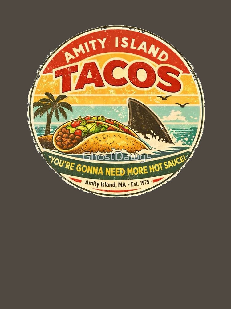 Amity Island Tacos Vintage Shark Taco Surf Logo by GhostDawgs