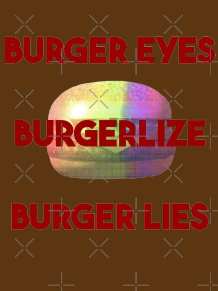 burger eyes burgerlize burger lies by trinketgal
