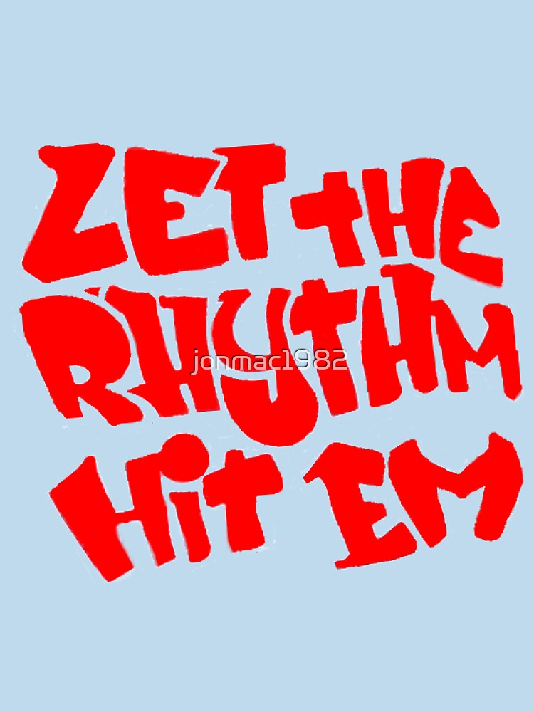 let the rhythm hit em by jonmac1982