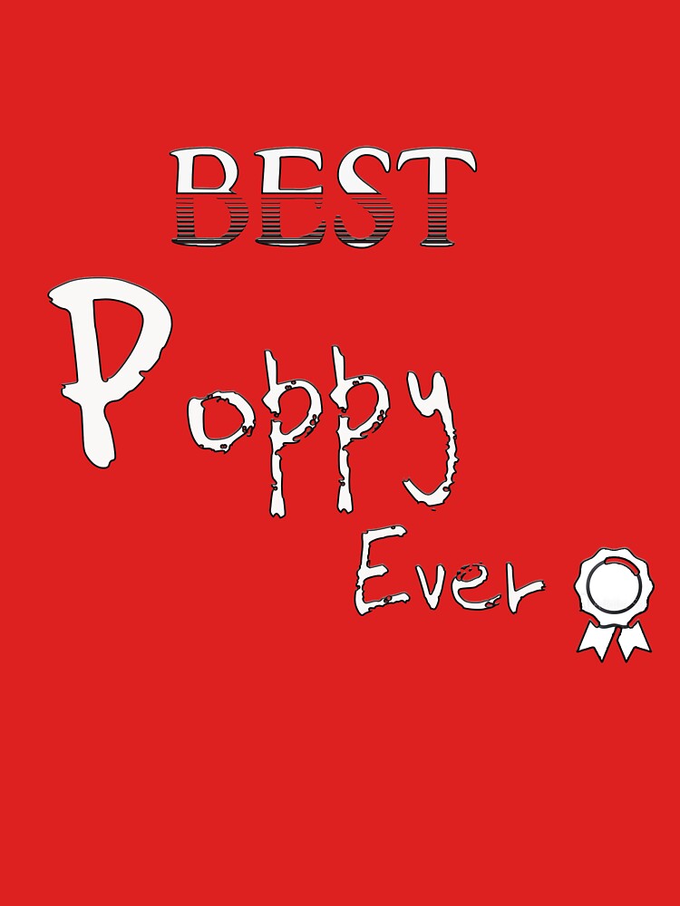 Best Poppy Ever Slim Fit T-Shirt by Yagami1