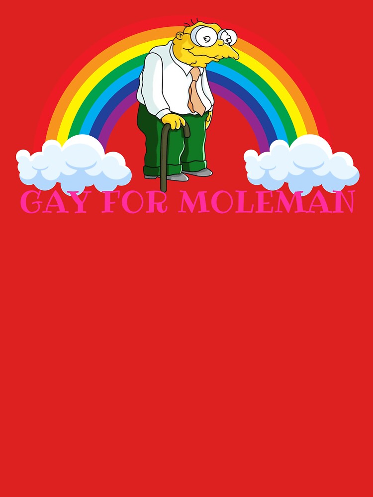 Gay for Moleman by UNK-Fatigues