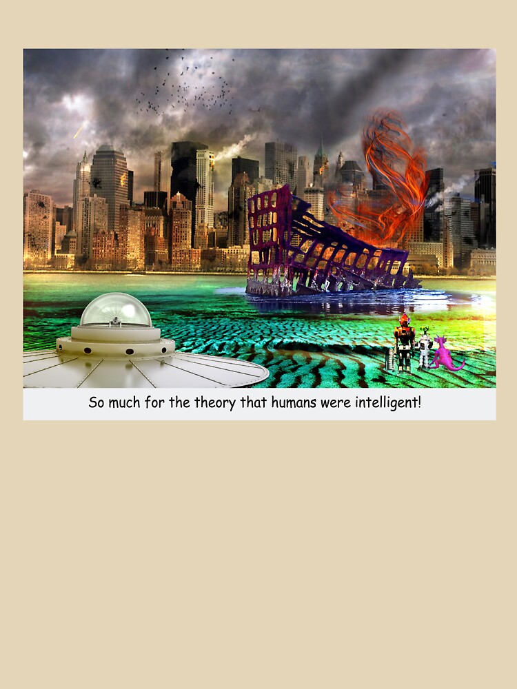 So Much for the Theory that Humans Were Intelligent! by Claude Johnson