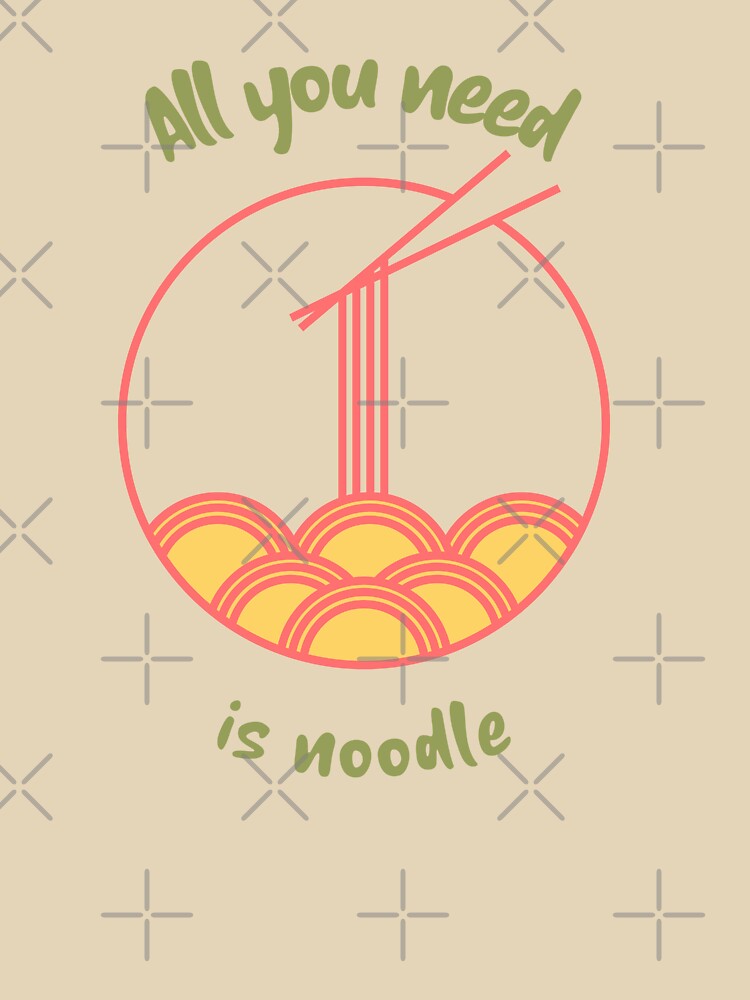 All You Need is Noodle by ManaBest