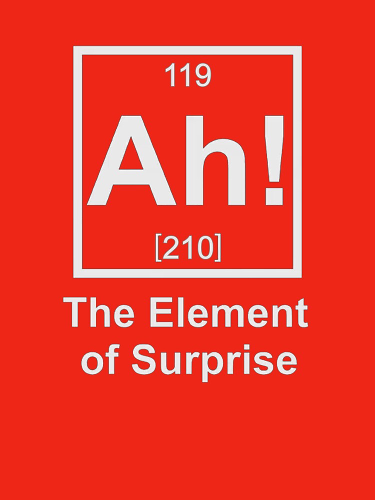 Ah! The Element of Surprise - As Worn By Ryan Gosling In Project Hail Mary by hesjustken